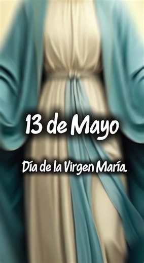 13 de Mayo día de la Virgen Maria. Qué la virgencita nos colme de bendiciones y nos cubra con su sagrado manto hoy y siempre. Feliz día Madre Mía 🙏🙌♥️💐 #13demayo#diadelavirgenmaria #fedevocion#bendicenosmadremia#cubrenoscontumanto🙌💐🌹🌻🌼