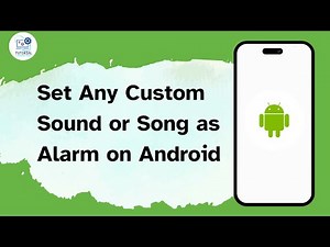 How to Set Any Custom Sound or Song as Alarm on Android