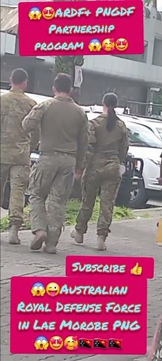 🥰Australian Royal Defense Force at Lae PNG🇵🇬ARDF&PNGDF Partner🥰 #viralvideo#defence#trendingvideo