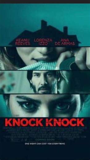 Knock Knock (2015 film) was theatrically released 11 years ago today