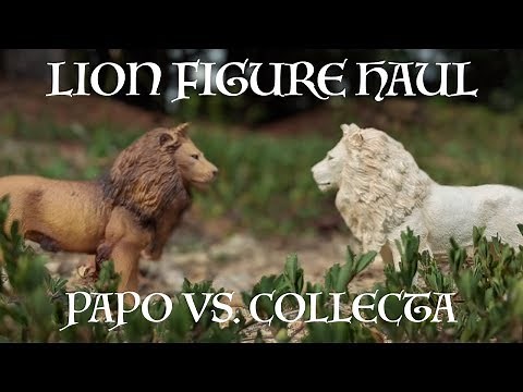 PAPO & COLLECTA LION FIGURES REVIEW