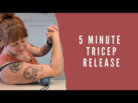 5 min tricep release