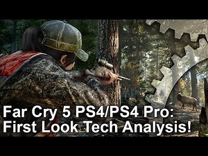 [4K] Far Cry 5 Tech Analysis + PS4/PS4 Pro Comparison + Performance First Look!