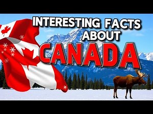 Ten Interesting Facts About CANADA | Amazing Facts About Canada
