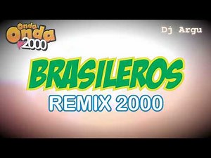 BRASILEROS REMIX 2000 😍 (E O TCHAN, TCHAKABUM, TERRA SAMBA, AXE BAHIA, BANDA SAO) DENON 4500🎵