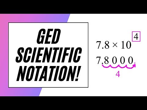 GED Math – Scientific Notation!