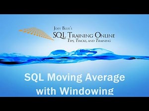 Moving Average with Windowing - SQL Training Online - Quick Tips Ep51