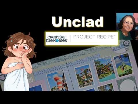 Scrapbooking: Taking the dressing off of A Creative Memories Project Recipe