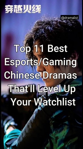 Top 11 Esports/Gaming Cdramas That'll Level Up Your Watchlist #trending #chinesedrama #dramalist