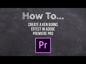 How to create a video with Moving Pictures (Ken Burn’s Effect) in Premiere Pro