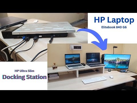 HP Ultra Slip Docking Station unboxing and Installation | HP Elitebook 840 G6 Laptop