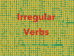 Irregular verbs