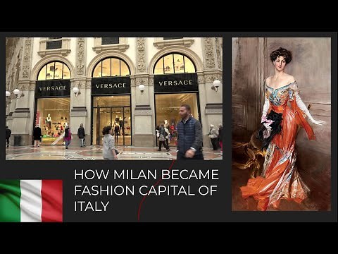 How Milan became Italy’s fashion capital