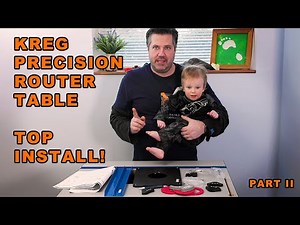 Kreg Precision Router Table Build-out and Upgrade Part II: Topping It Off
