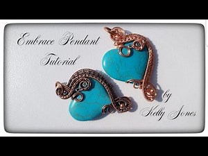 Free TUTORIAL Wire Wrap "Embrace" Pendant.