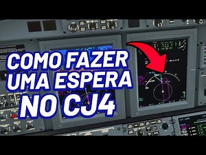 COMO FAZER uma ESPERA (HOLD) no CITATION CJ4 no FLIGHT SIMULATOR 2020