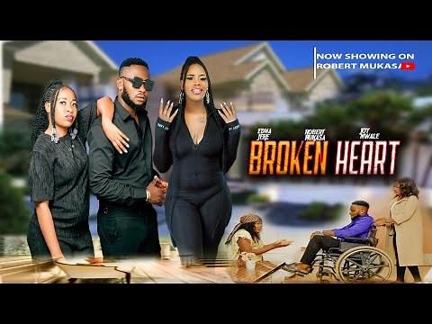 BROKEN HEART - Robert Mukasa | Joy Mwale & Edinah Jere (latest Zambian movie 2025)