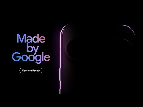#MadeByGoogle ‘24: Recap
