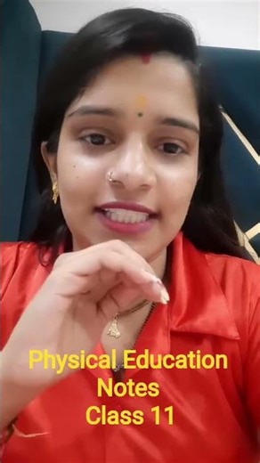 physical education class 11 notes #physicaleducation #class11 #physicaleducationclass11
