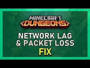 Minecraft Dungeons - How To Fix Network Lag, Stuttering & Packet Loss - Windows 10