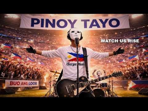 Born From Struggle. Built to Rise — Pinoy Tayo | iSurge Music