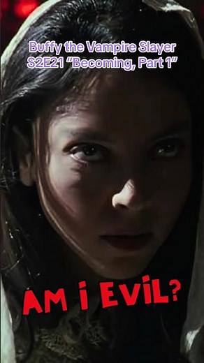 Buffy the Vampire Slatyer S2E21 "Becoming, Part 1" Major Slayage clip: Am I Evil?