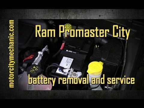 2015 Ram Promaster City battery removal and service