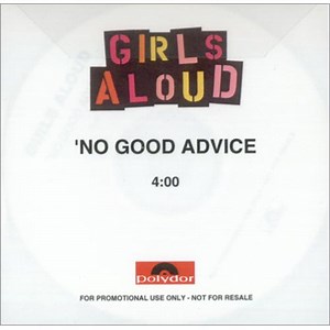 Girls Aloud - No Good Advice