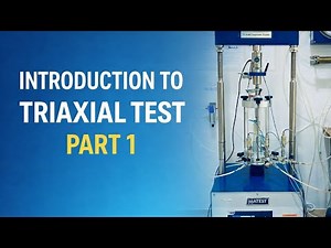Introduction to Triaxial Test in Geotechnical Engineering Lab