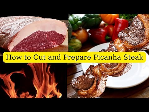 How to Cut and Prepare a Picanha Steak