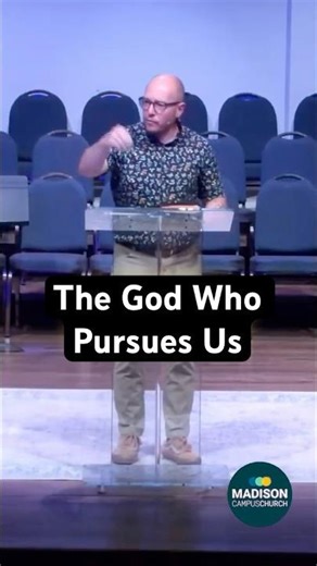 The God Who Pursues Us