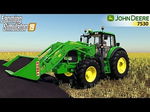 Farming Simulator 19 - JOHN DEERE 7530 Tractor Front Loader Loading Canola Into A Trailer