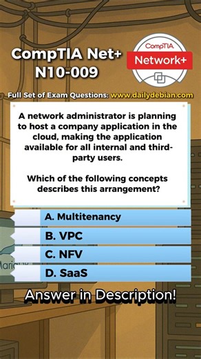 CompTIA Network+ (N10-009) Exam-Style Practice Question 2026