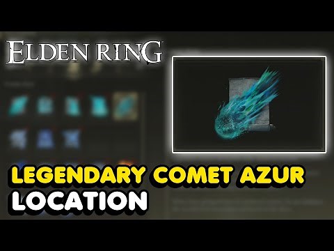 Elden Ring - Comet Azur Location (Legendary Sorcery)