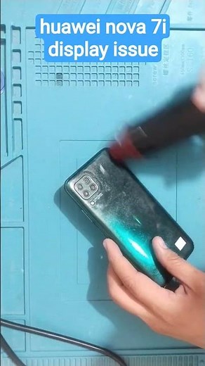 display issue huawei nova 7i