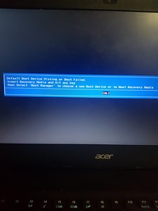 What do i do when my laptop shows default boot device missing or boot failed - Acer Community