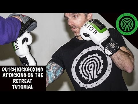 Dutch Kickboxing 10 Ways to Attack on the Retreat Tutorial