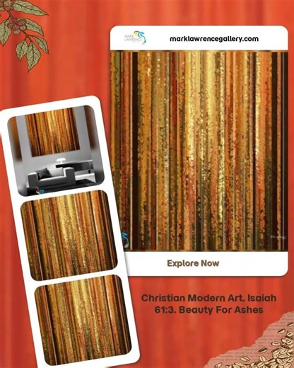 Christian Modern Art. Isaiah 61:3. Beauty For Ashes