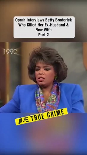 Betty Broderick: A True Crime Story of Justice and Murder | Oprah