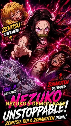 Nezuko Went CRAZY 🔥 | Zenitsu, Rui & Zohakuten Down!