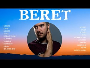 The best of Beret full album 2025 ~ Top Artists To Listen 2025