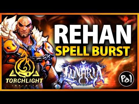 Rehan1 Spell Burst | Torchlight: Infinite Build Showcase