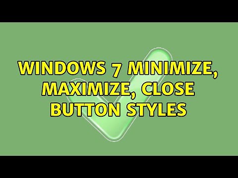 Windows 7 minimize, maximize, close button styles