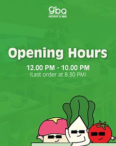 GBQ Hotpot & BBQ is now open from 12.00 PM to 10.00 PM daily. Last order at 8.30 PM. Each dining session is limited to 90 minutes, so please plan your visit ahead. We only accept walk-in customers. No booking required. #GBQHotpotBBQ #YourPlaceToGather | GBQ Hotpot & BBQ