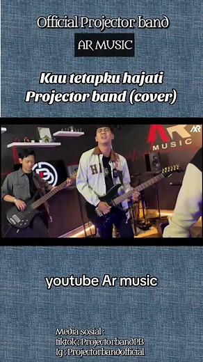 Projector Band Kau Tetap Ku Hajati Cover