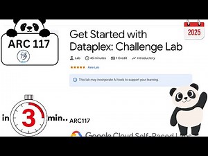 Get Started with Dataplex: Challenge Lab | #ARC117 | Skill Badge | Google Cloud Skill | Easy 2025