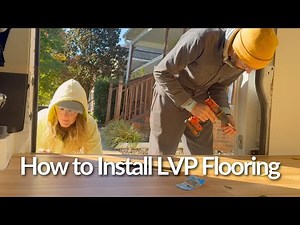 Installing LVP Flooring in a Ram ProMaster | DIY Van Conversion