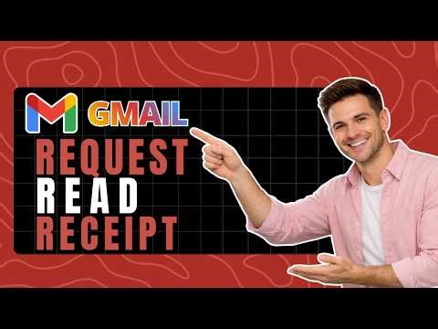 How to Request a Read Receipt in Gmail - No Workspace Needed