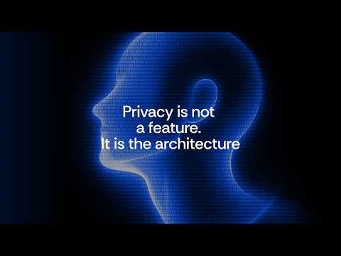Privacy is not a feature. It is the architecture