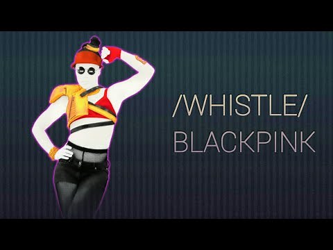 Just Dance Unlimited - '휘파람'(WHISTLE) by BLACKPINK - Fitted Dance [ENG]